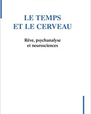 Le temps et le cerveau