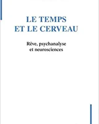 Le temps et le cerveau
